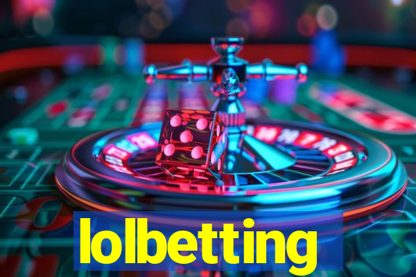 lolbetting