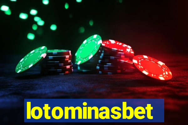 lotominasbet