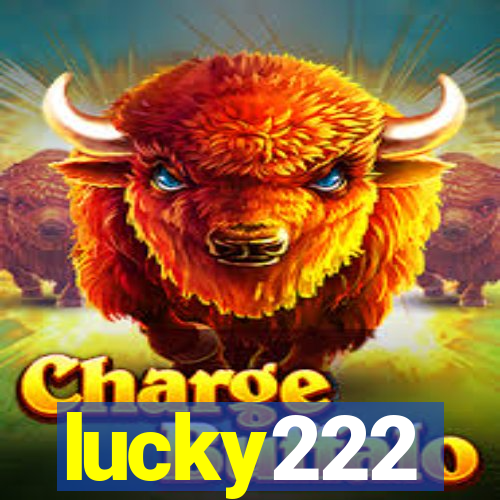 lucky222