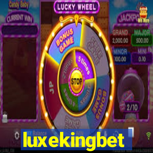luxekingbet