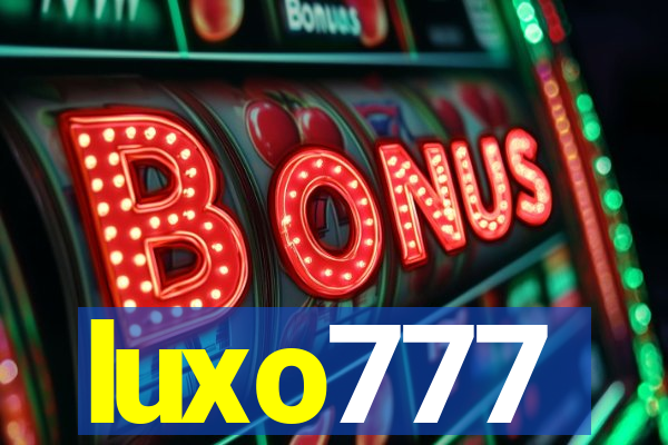luxo777