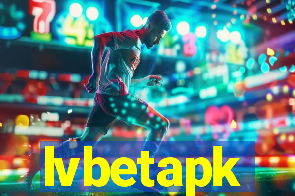 lvbetapk
