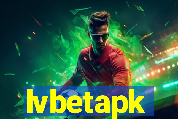 lvbetapk