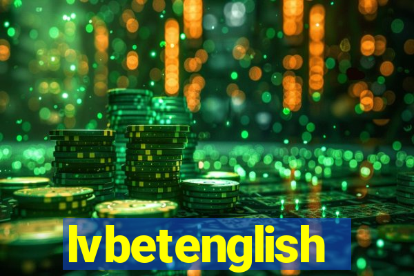 lvbetenglish