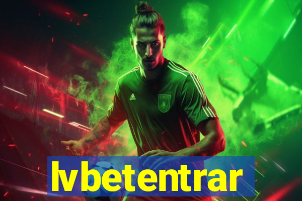 lvbetentrar