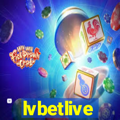 lvbetlive