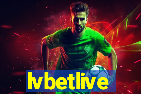 lvbetlive