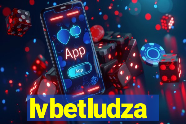 lvbetludza