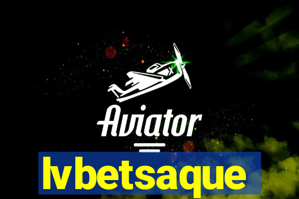 lvbetsaque