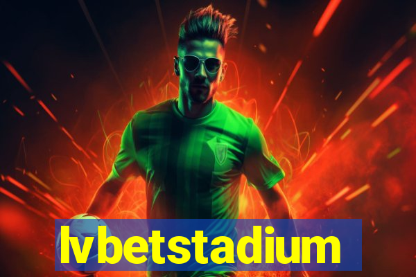 lvbetstadium