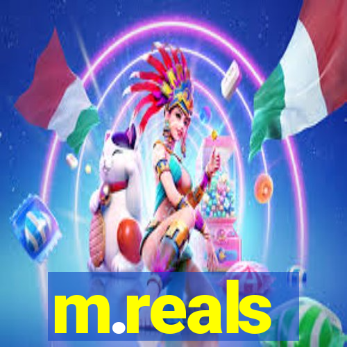 m.reals