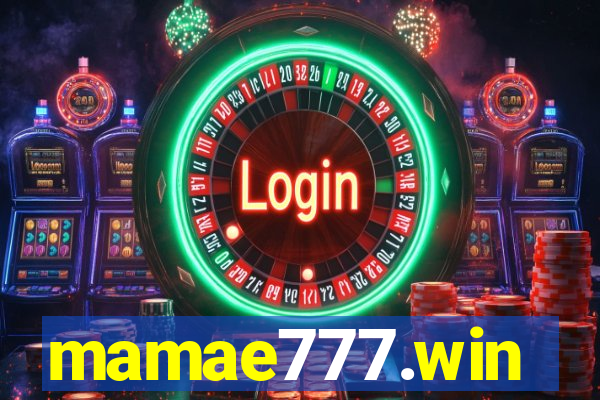 mamae777.win