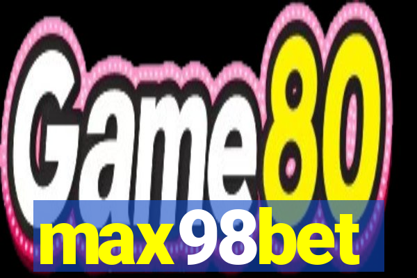 max98bet