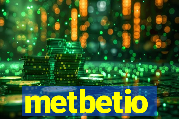 metbetio