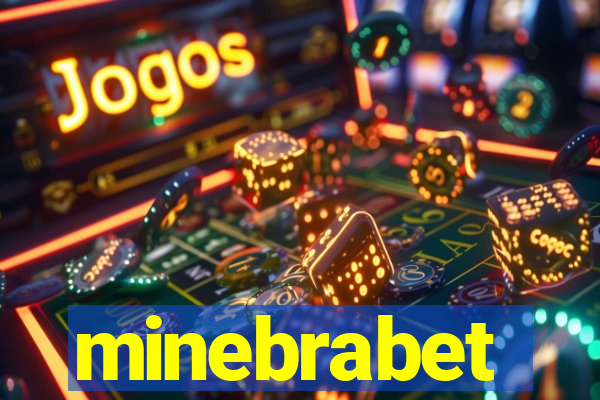 minebrabet