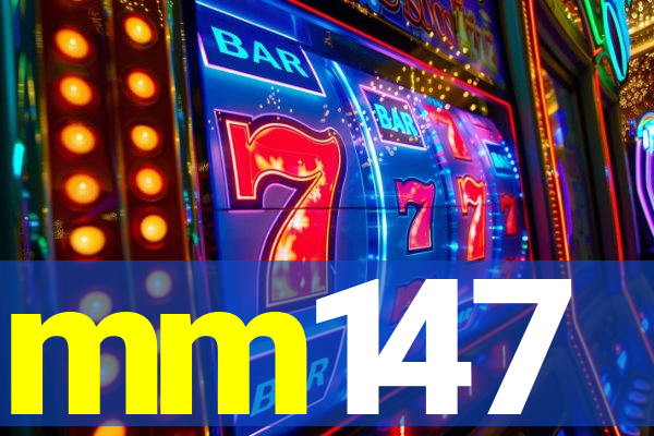 mm147
