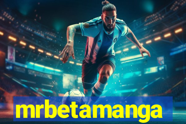 mrbetamanga