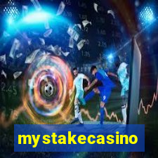 mystakecasino