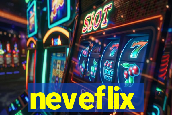 neveflix