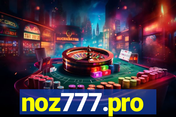 noz777.pro