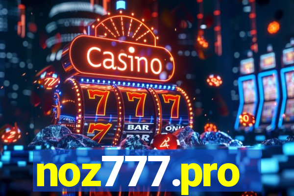 noz777.pro