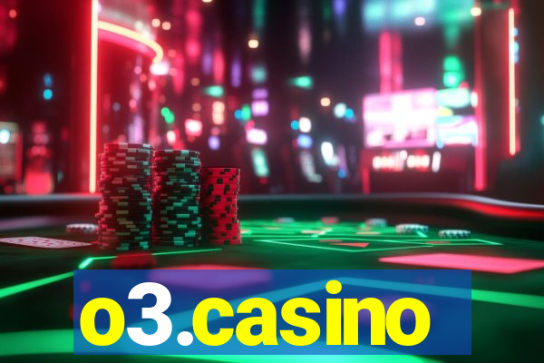 o3.casino