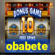 obabete