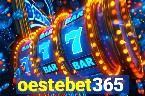 oestebet365