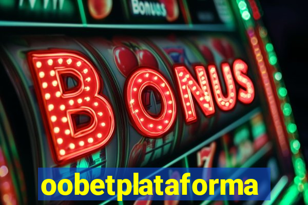 oobetplataforma