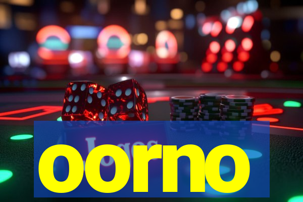 oorno