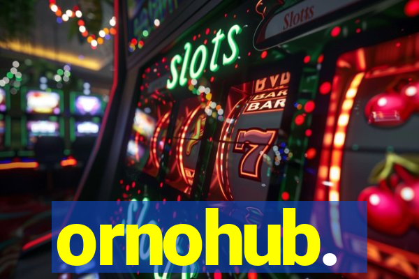 ornohub.