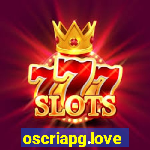 oscriapg.love
