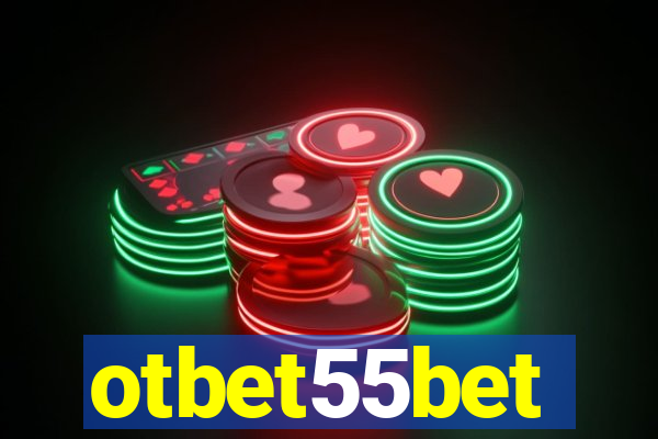 otbet55bet