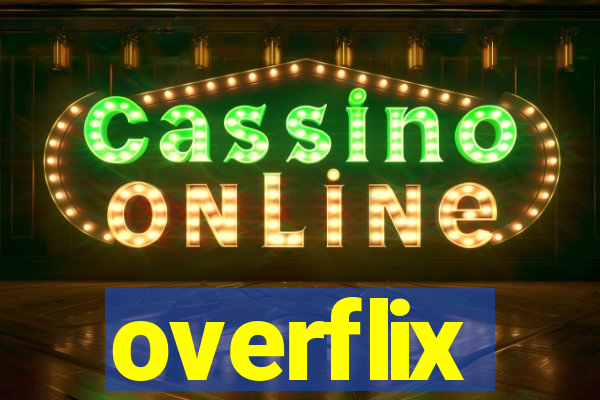 overflix