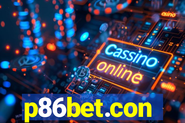 p86bet.con