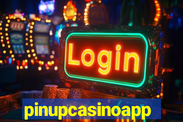 pinupcasinoapp