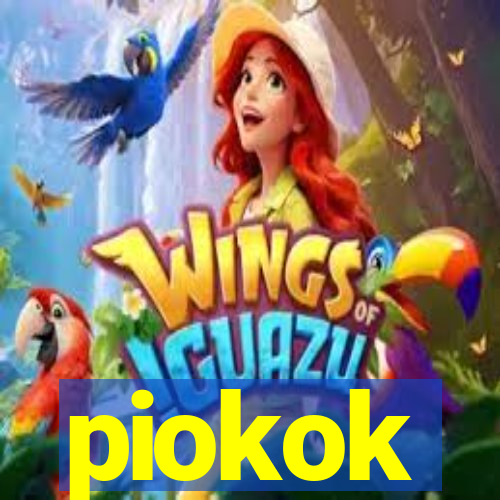 piokok