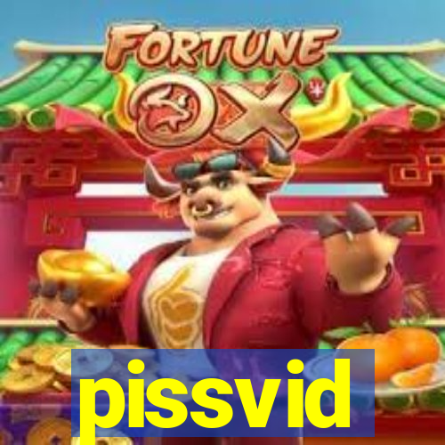 pissvid