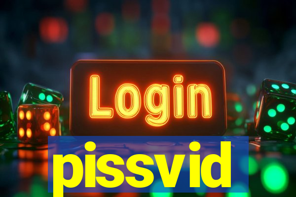 pissvid