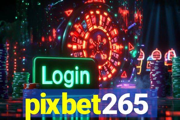pixbet265
