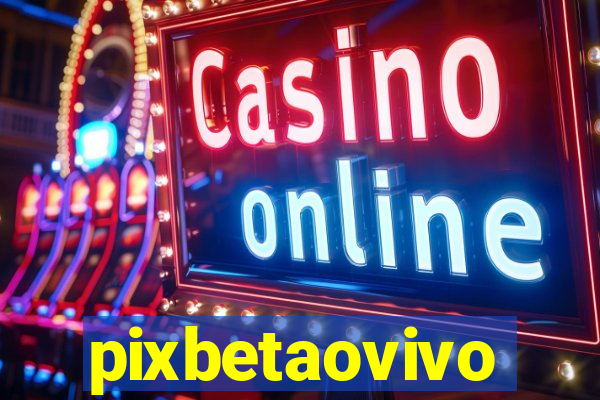 pixbetaovivo