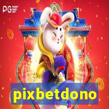 pixbetdono