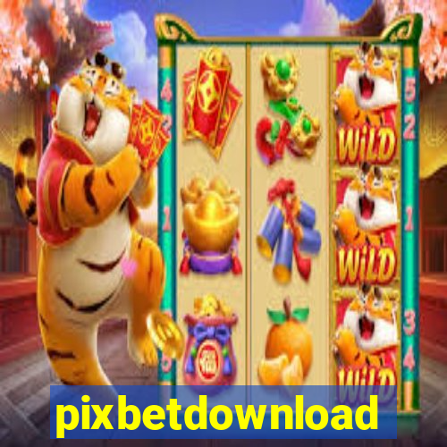 pixbetdownload