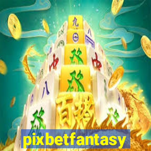 pixbetfantasy