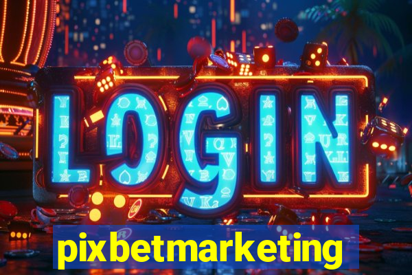 pixbetmarketing