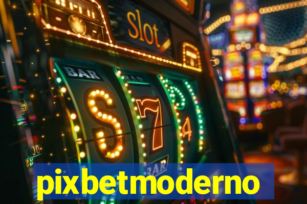pixbetmoderno