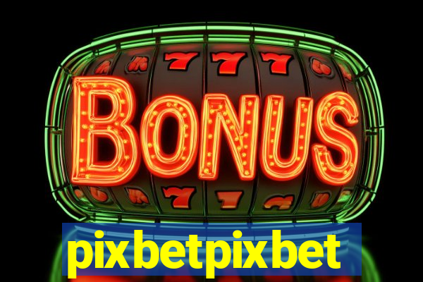 pixbetpixbet