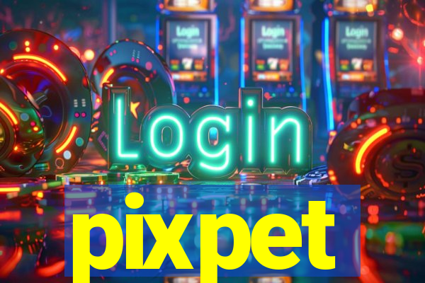 pixpet