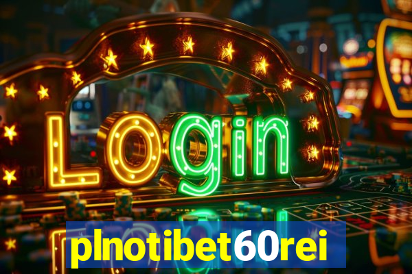 plnotibet60rei