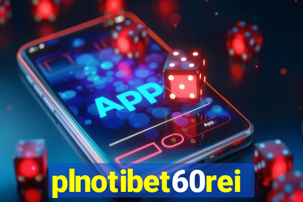 plnotibet60rei